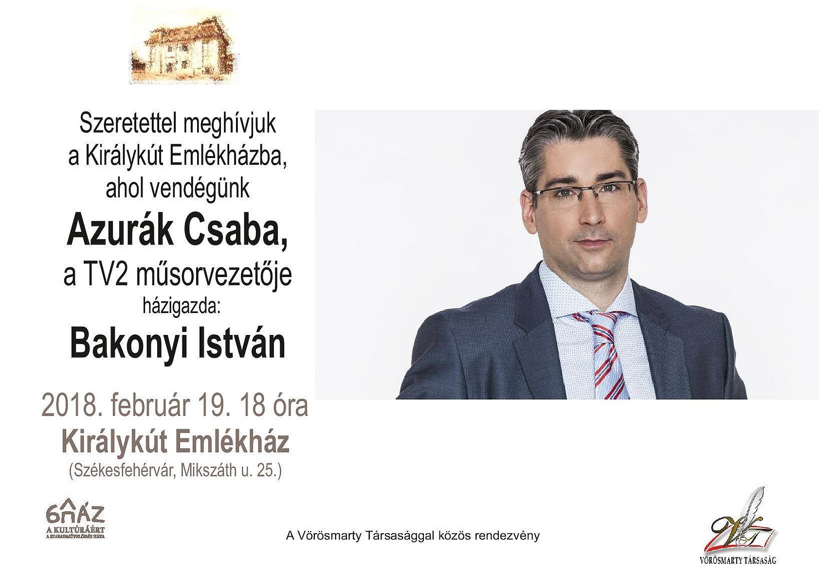 Azurák Csaba lesz a hétfő esti vendég a Királykút Emlékházban